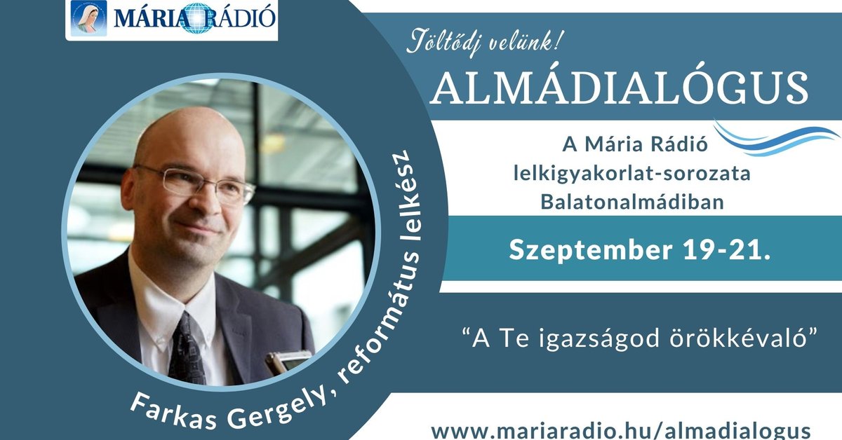 Református lelkész vezeti a Mária Rádió őszi lelkigyakorlatát Balatonalmádiban
