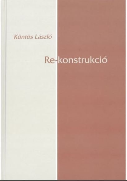 Köntös László Rekonstrukció
