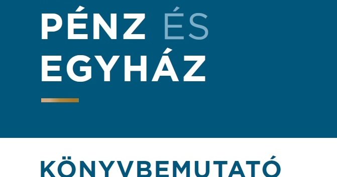 Pénz és egyház – könyvbemutató a Ráday Könyvtárban