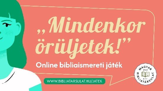 Bibliatársulat, bibliaismereti játék 2026 Mindenkor örüljetek