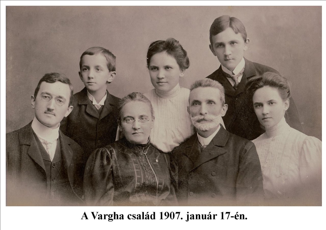 A Vargha család 1907. január 17-én Fotó: Vargha család archívuma